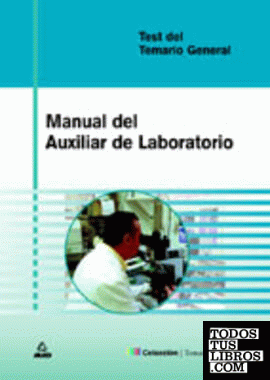 Manual del auxiliar de laboratorio. Test