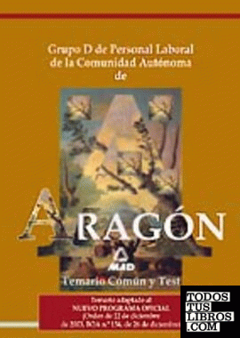 Grupo D Personal Laboral Comunidad Autónoma Aragón. Temario común y test