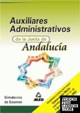 Auxiliar Administración de la Junta de Andalucía. Simulacros de examen