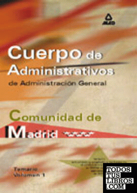 Cuerpo de administrativos de administración general. Comunidad autónoma de madri