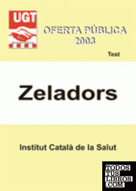 Zeladors del Institut Català de la Salut. Test