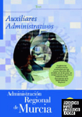 Auxiliar administrativo de la Administración Regional de Murcia. Test