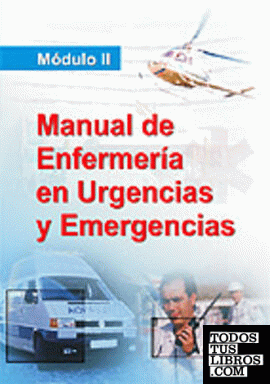 Manual del diplomado en enfermeria de urgencias y emergencias. Módulo ii