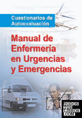 Manual del diplomado en enfermeria de urgencias y emergencias. Test