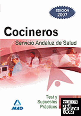 Cocineros del servicio andaluz de salud. Test y supuestos prácticos