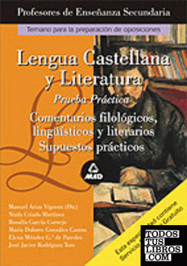 Lengua y literatura castellana. Profesores de enseñanza secundaria.  Prueba prac