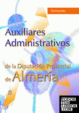 Auxiliares administrativos de la diputación de almería temario