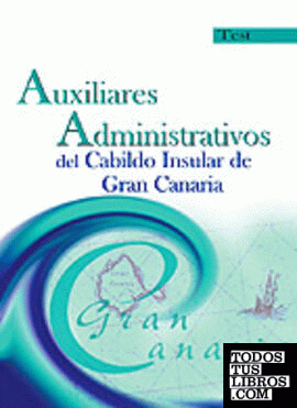 Auxiliares Administrativos, Cabildo Insular de Gran Canaria. Test