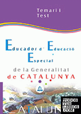 Educador especial de la generalitat de cataluña. Temario y test