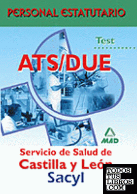 ATS/DUE, personal estatutario, Servicio de Salud de Castilla y León. Test