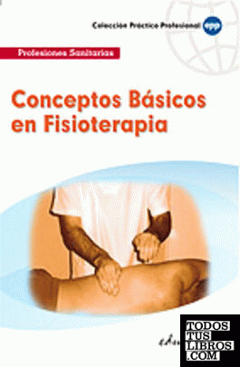 Conceptos básicos en fisioterapia