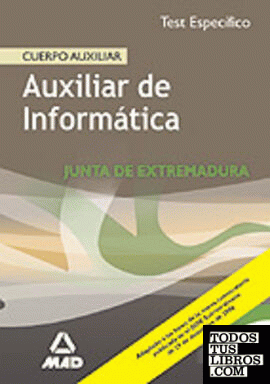 Cuerpo Auxiliares de Informática, Comunidad Autónoma de Extremadura. Test específico