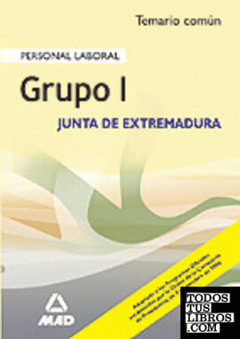 Grupo I, Comunidad de Extremadura. Temario común