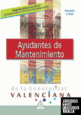 Personal laboral de la generalitat valenciana. Ayudantes de mantenimiento.Temario y test
