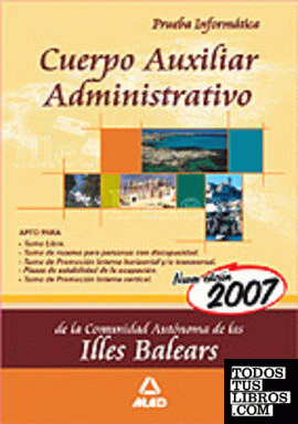 Cuerpo Auxiliar Administrativo, Comunidad Autónoma de las Illes Balears. Prueba informática
