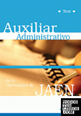 Auxiliar Administrativo, Universidad de Jaén. Test