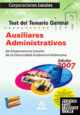 Auxiliares Administrativos de Corporaciones Locales, Comunidad Valenciana. Test temario general