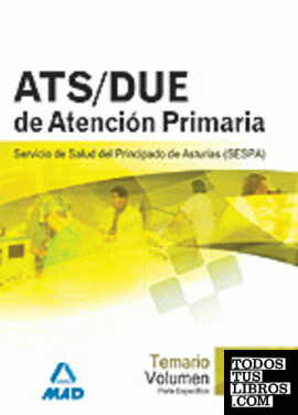 Ats de atención primaria del servicio de salud del principado de asturias (sespa). Temario. Volumen iii. Parte específica