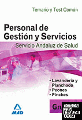 Personal de gestión y servicios grupo e del servicio andaluz de salud. Temario, test común