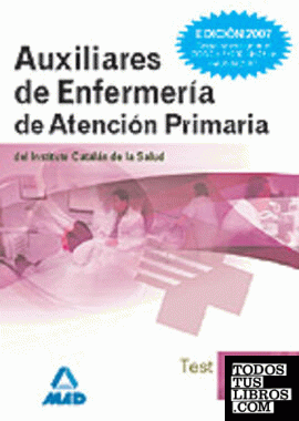 Auxiliares de enfermería de atención primaria del instituto catalán de la salud.