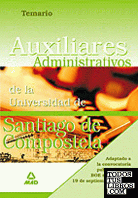 Auxiliares administrativos de la universidad de santiago de compostela. Temario