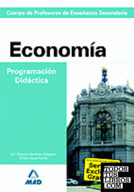 Cuerpo de Profesores de Enseñanza Secundaria, economía. Programación didáctica