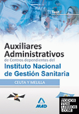 Auxiliares administrativos de centros dependientes del instituto nacional de ges