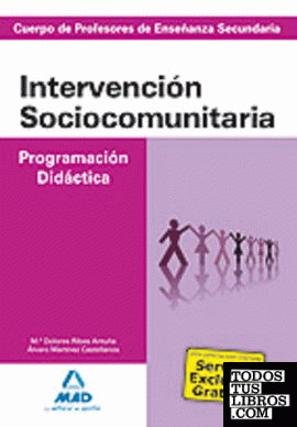 Cuerpo de profesores de enseñanza secundaria. Intervención sociocomunitaria. Programación didáctica