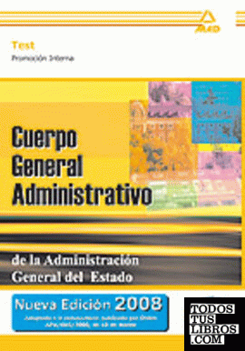 Cuerpo General Administrativo, promoción interna, Administración del Estado. Test