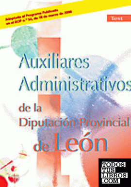 Auxiliares administrativos de la diputación provincial de león. Test