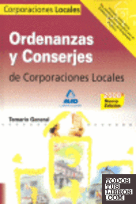 Ordenanzas y Conserjes, Corporaciones Locales. Temario general