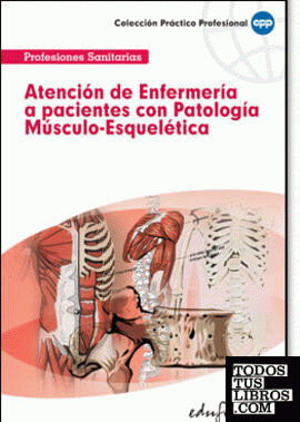 Atención de enfermería a pacientes con patología músculo-esquelética