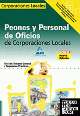 Peones y Personal de Oficios, Corporaciones Locales. Test y supuestos prácticos del temario general