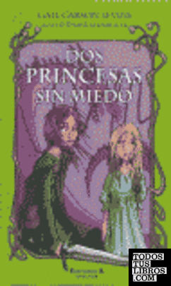 Dos princesas sin miedo