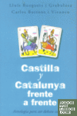 Castilla y Cataluña frente a frente