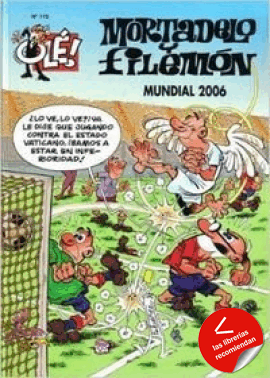 Mundial 2006 (Olé! Mortadelo 175)