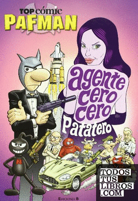 Agente 00 Patatero (Top Cómic Pafman 6)