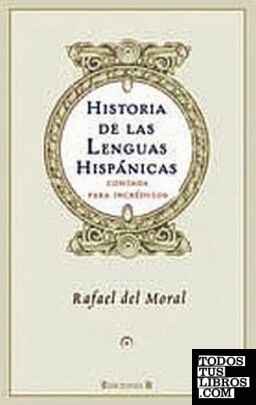 HISTORIA DE LAS LENGUAS HISPANICAS