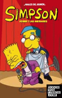 Homer y las Navidades (Magos del Humor Simpson 28)
