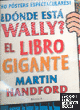 DONDE ESTA WALLY? EL LIBRO GIGANTE
