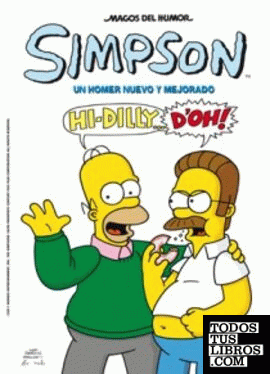 Un Homer nuevo y mejorado (Magos del Humor Simpson 31)