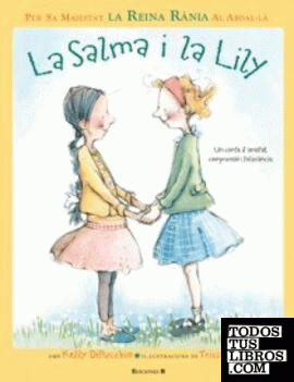 LA SALMA I LA LILY