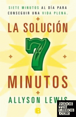 La solución siete minutos