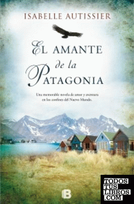 El amante de la Patagonia