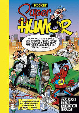 El Jurado Popular | 100 años de cómic | Expediente J | El trastomóvil (Súper Humor Mortadelo [pocket] 3)