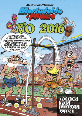 Mortadel·lo i Filemó. Rio 2016 (Mestres de l'Humor 42)