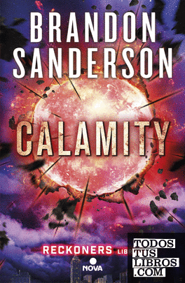 Calamity (Trilogía de los Reckoners 3)