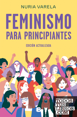 Feminismo para principiantes (edición actualizada)