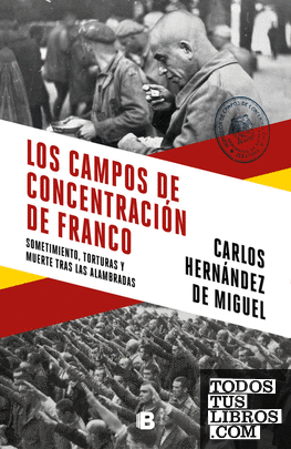 Los campos de concentración de Franco