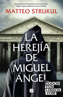 La herejía de Miguel Ángel
